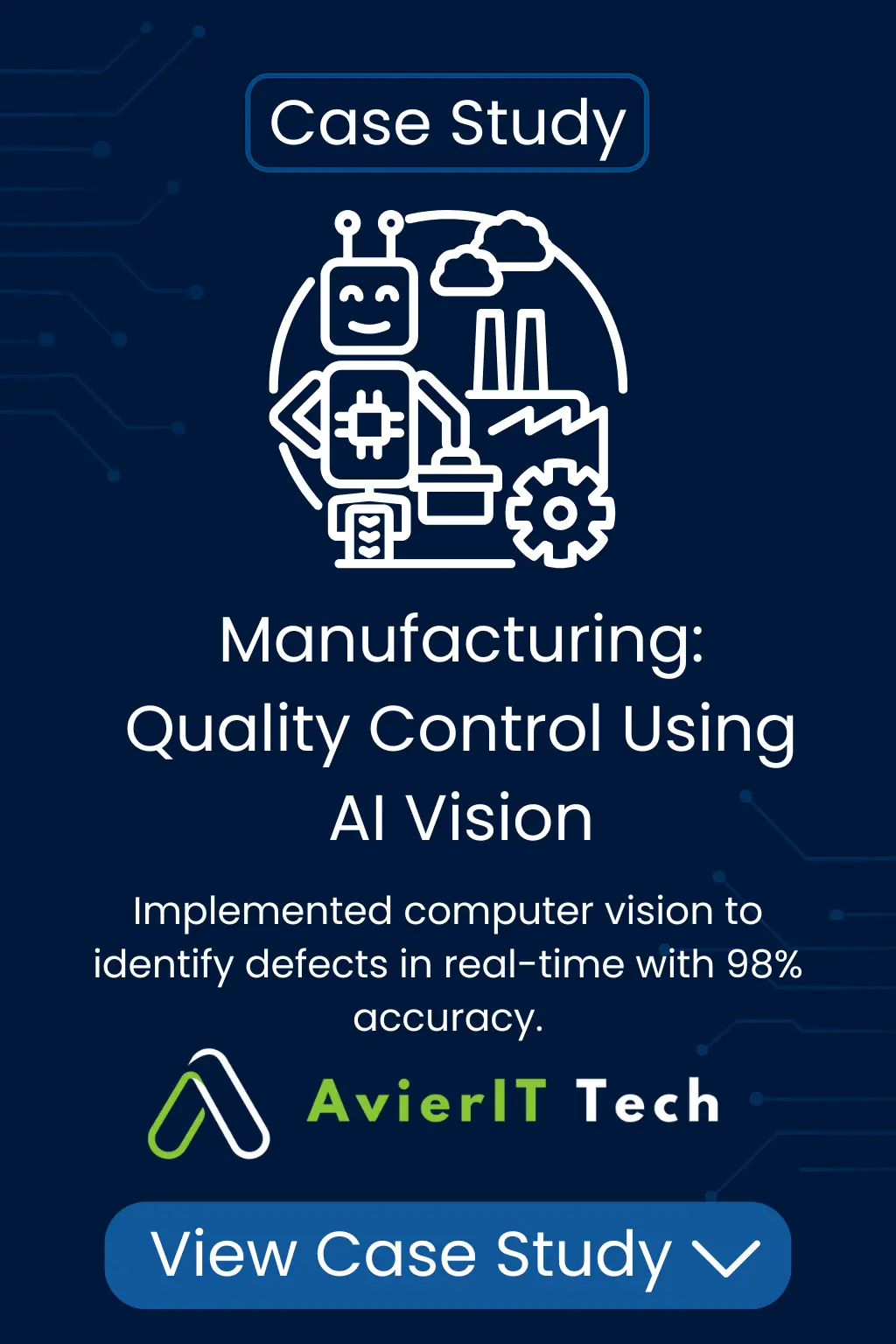 Manufacturing: Quality Control Using AI Vision