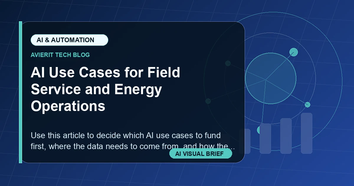 AI Use Cases for Field Service and Energy Operations visual summary