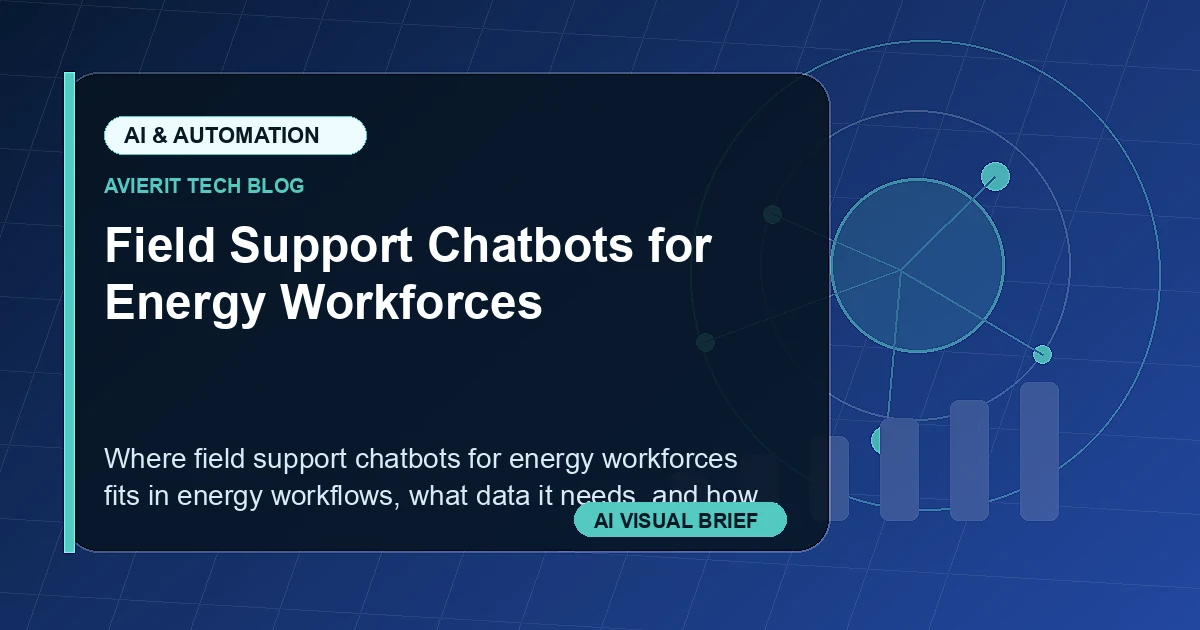 Field Support Chatbots for Energy Workforces visual summary